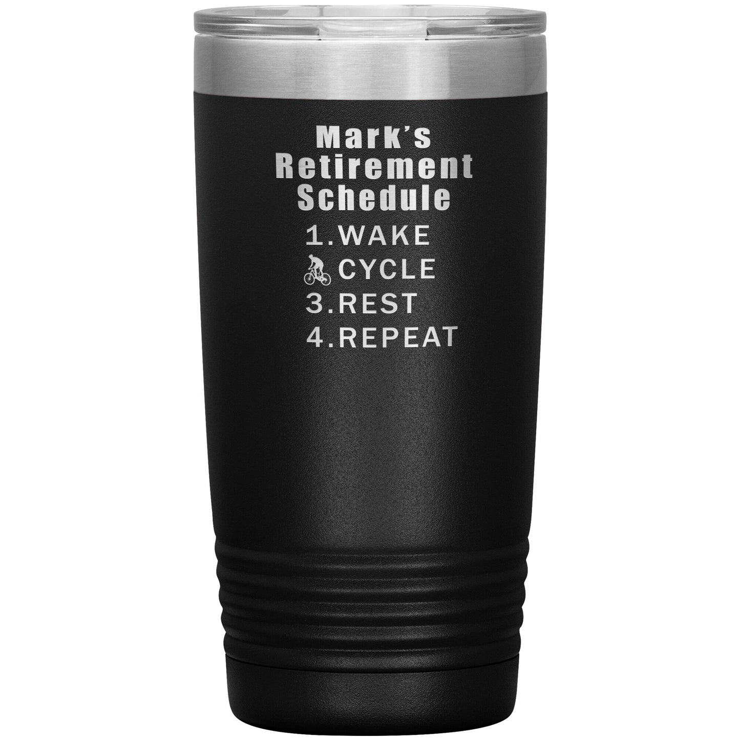 Retirement Schedule Cycling Tumbler