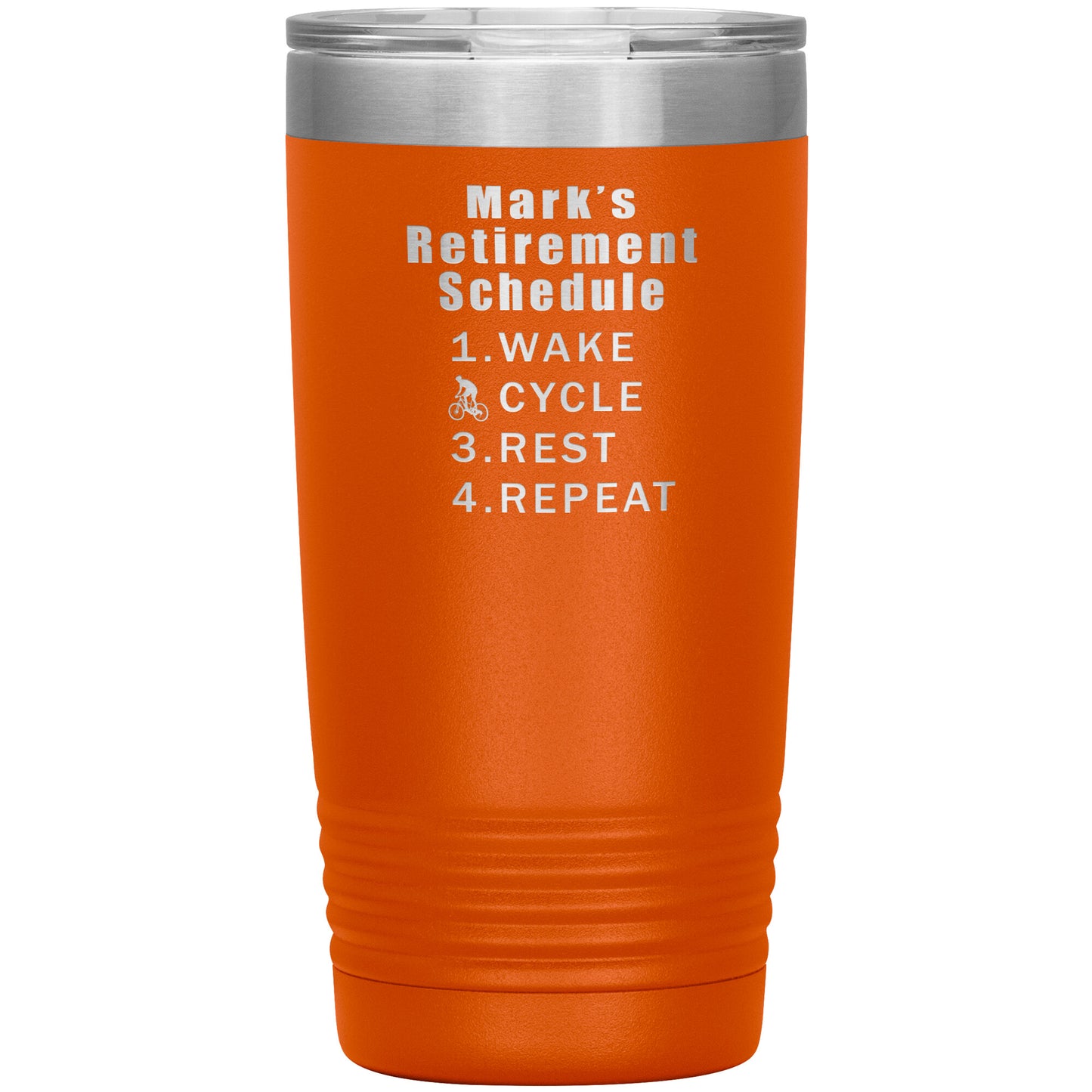 Retirement Schedule Cycling Tumbler