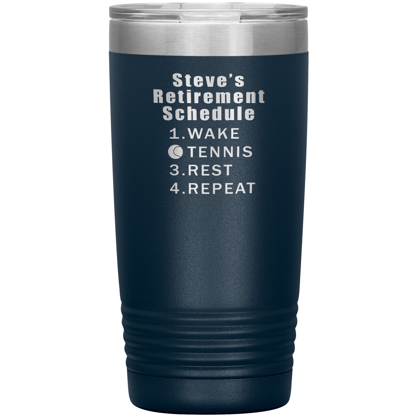 Retirement Schedule Tennis Tumbler