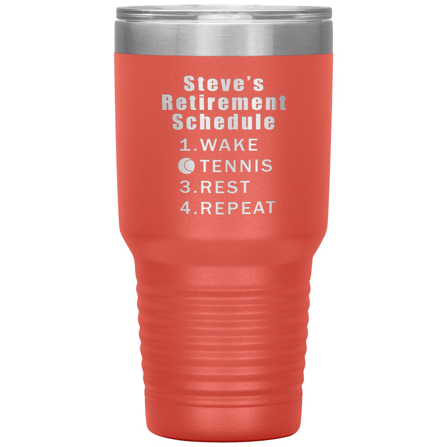 Retirement Schedule Tennis Tumbler