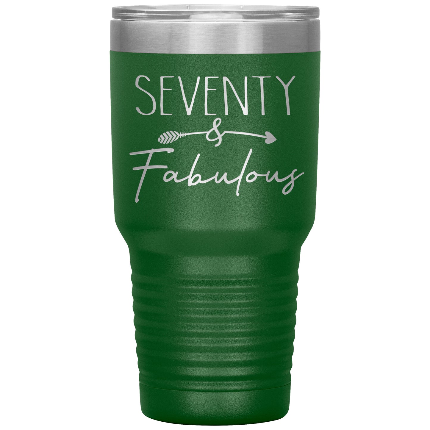 Seventy and Fabulous Tumbler