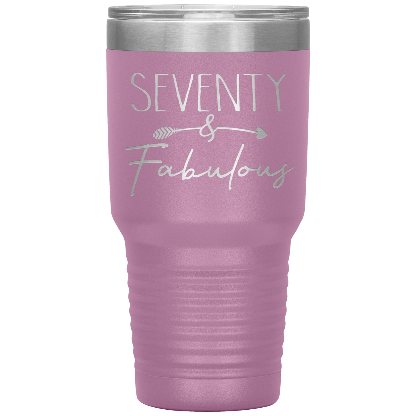 Seventy and Fabulous Tumbler