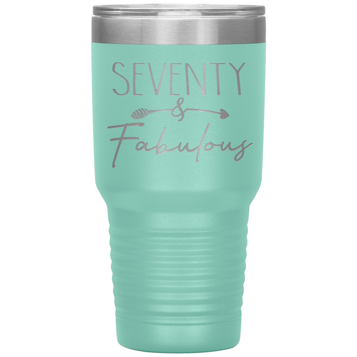 Seventy and Fabulous Tumbler