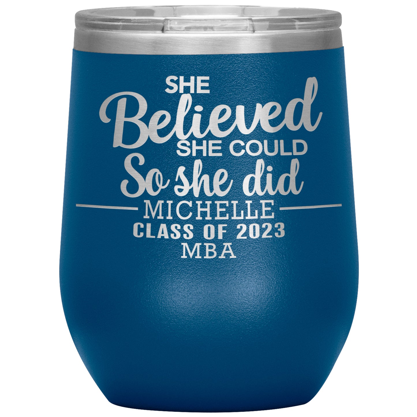 She Believed She Could 2023 Tumbler, PhD, Masters Degree Graduation Gift for Her