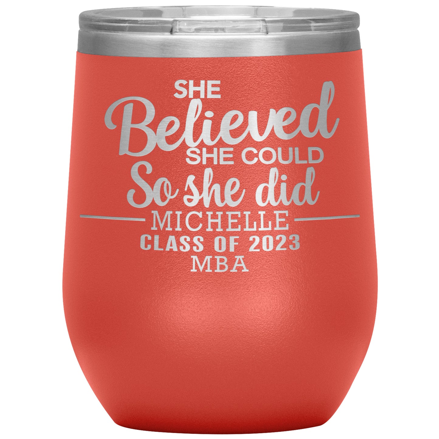 She Believed She Could 2023 Tumbler, PhD, Masters Degree Graduation Gift for Her