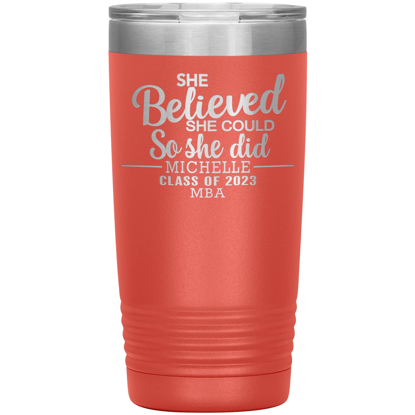 She Believed She Could 2023 Tumbler, PhD, Masters Degree Graduation Gift for Her