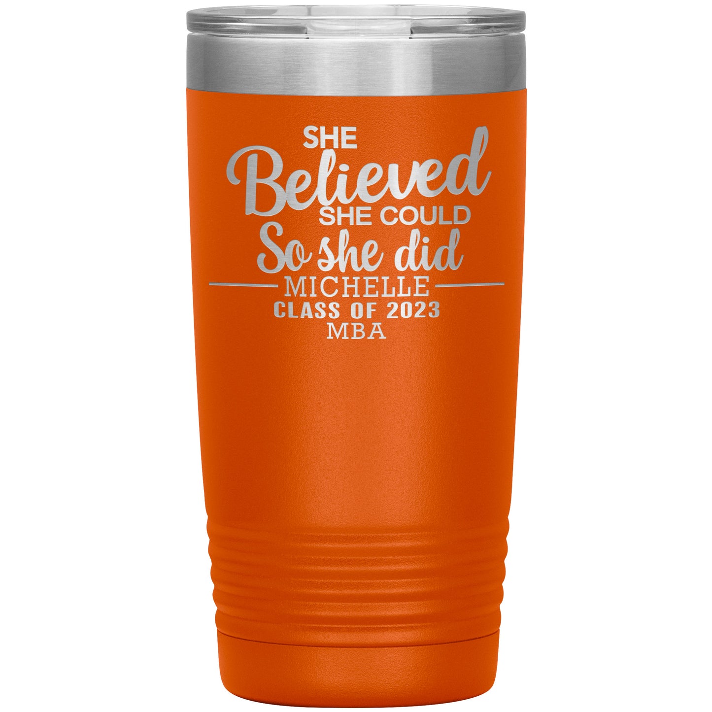 She Believed She Could 2023 Tumbler, PhD, Masters Degree Graduation Gift for Her