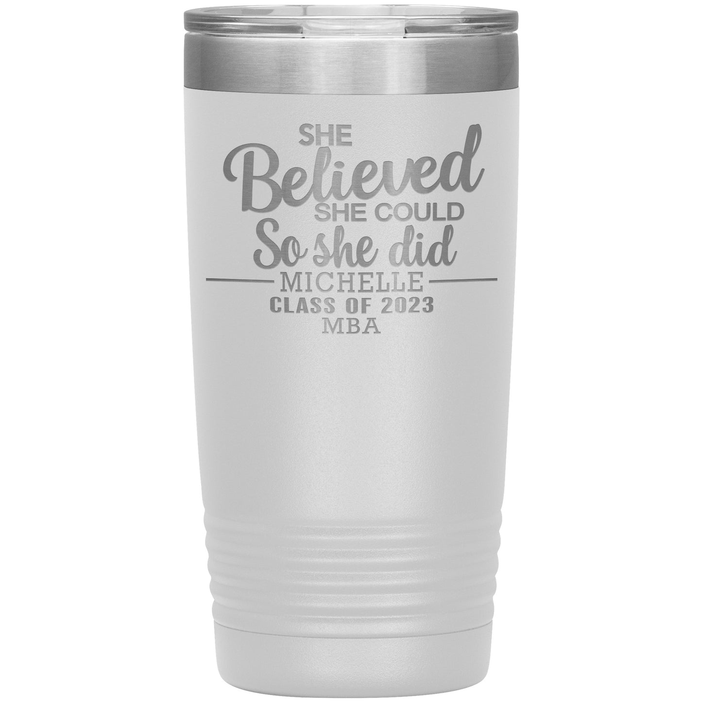 She Believed She Could 2023 Tumbler, PhD, Masters Degree Graduation Gift for Her