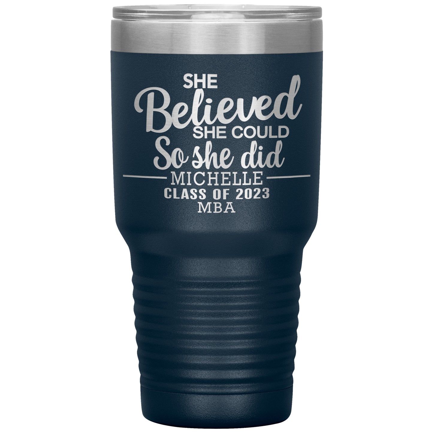 She Believed She Could 2023 Tumbler, PhD, Masters Degree Graduation Gift for Her