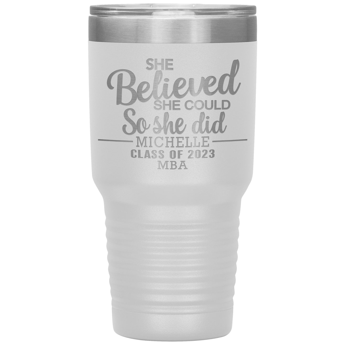 She Believed She Could 2023 Tumbler, PhD, Masters Degree Graduation Gift for Her