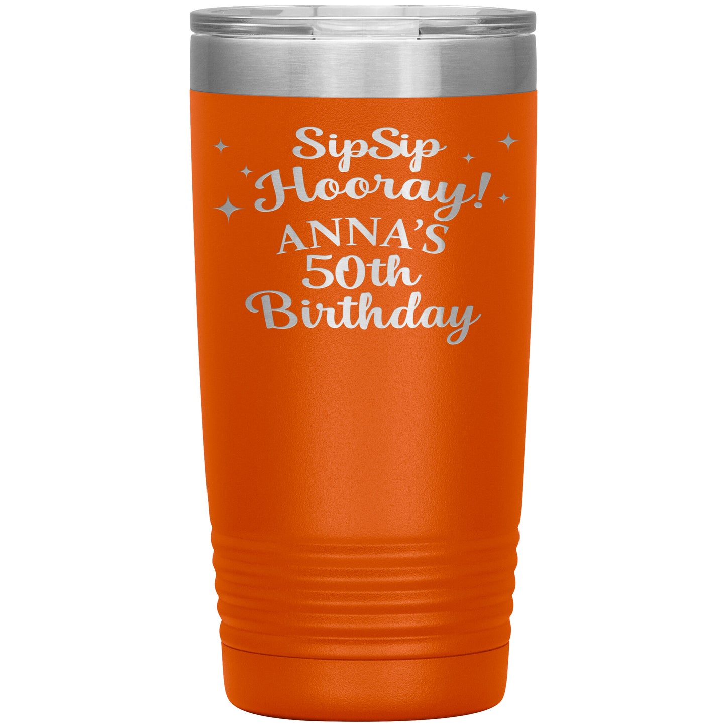 Sip Sip Hooray 50th Birthday Tumbler