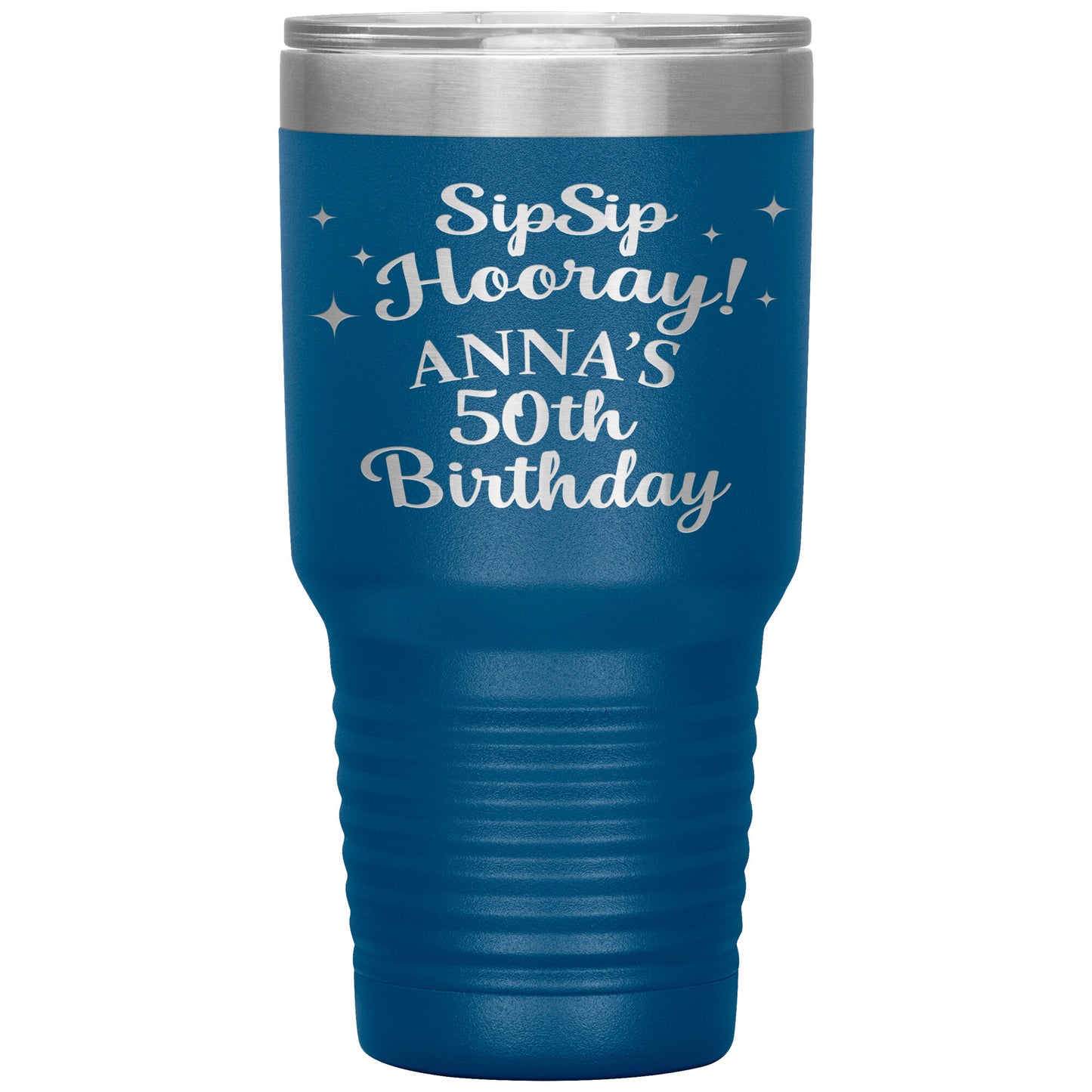 Sip Sip Hooray 50th Birthday Tumbler