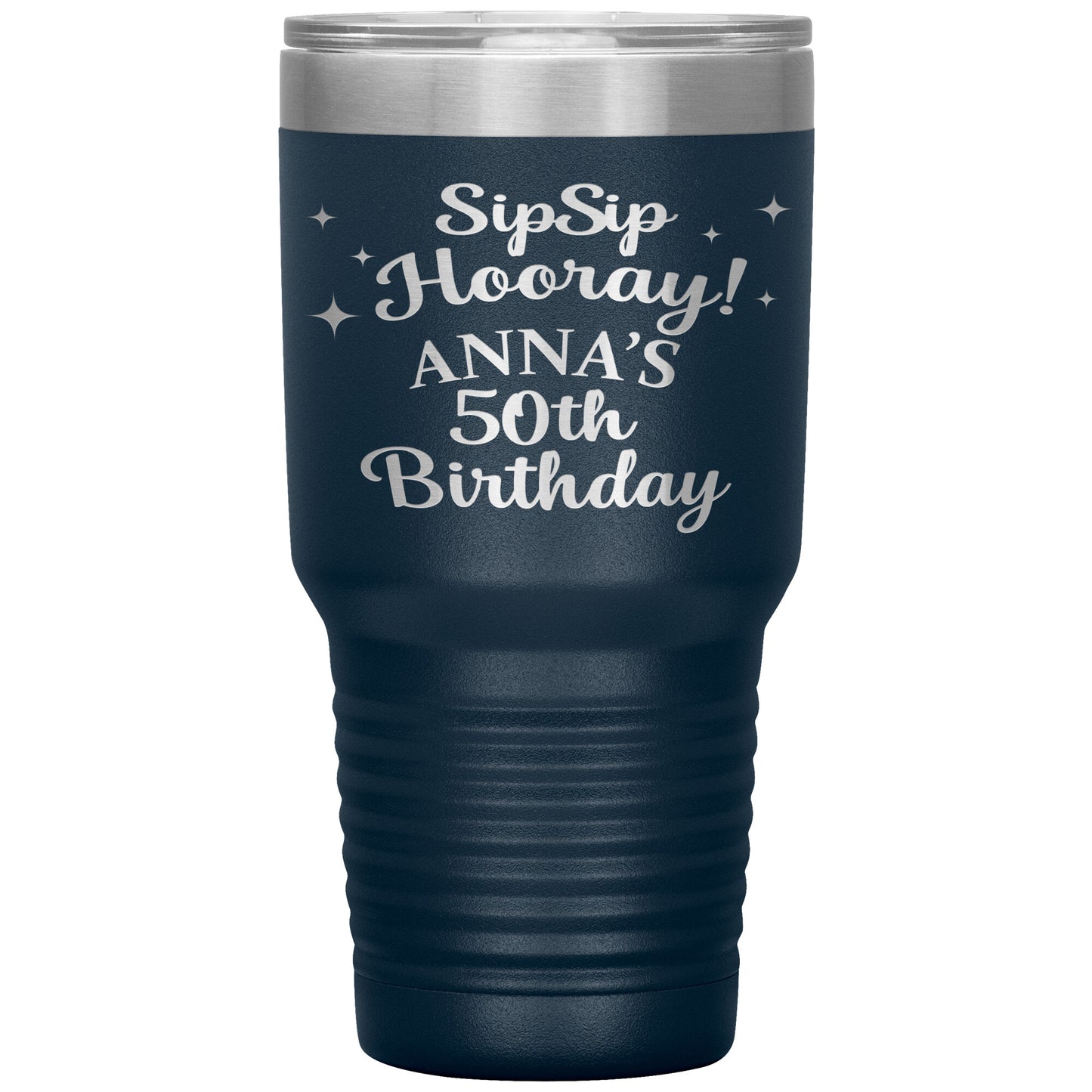 Sip Sip Hooray 50th Birthday Tumbler