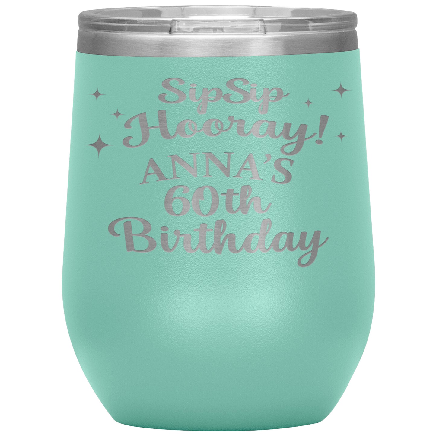 Sip Sip Hooray 60th Birthday Tumbler