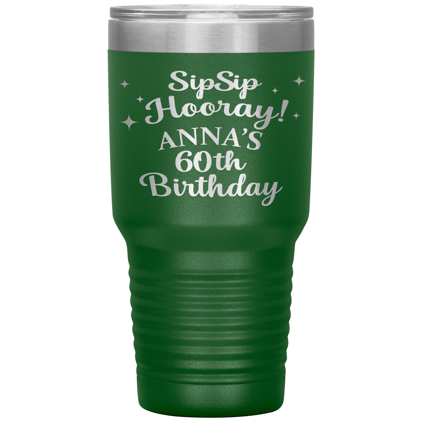 Sip Sip Hooray 60th Birthday Tumbler