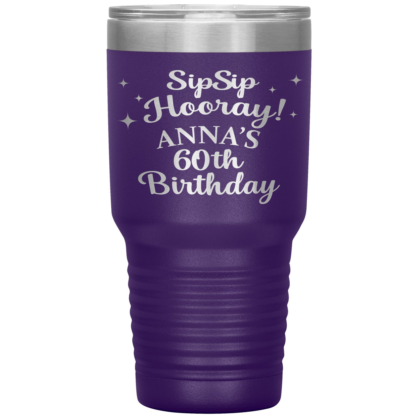 Sip Sip Hooray 60th Birthday Tumbler
