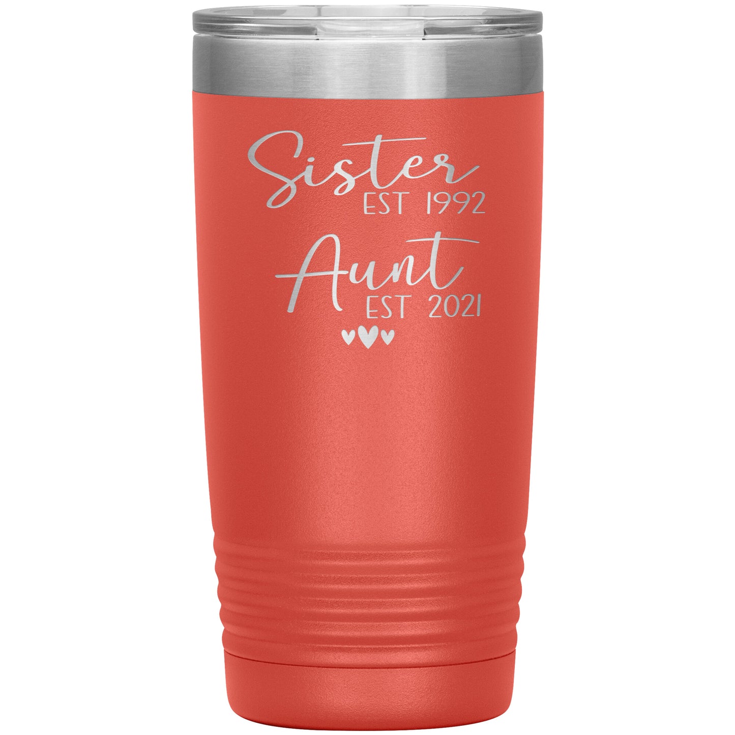 Sister Est Aunt Est Tumbler