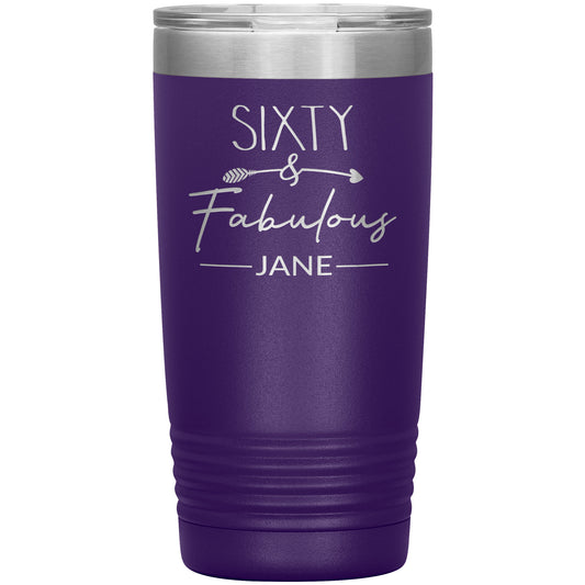 Sixty and Fabulous 60th Birthday Tumbler