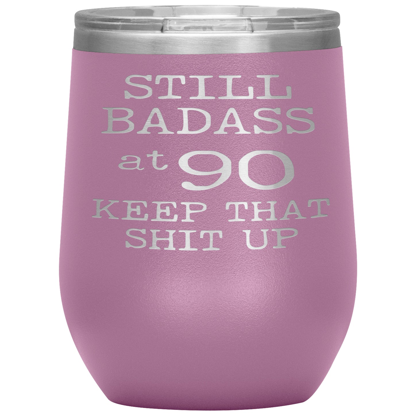 Still Badass at 90 Tumbler