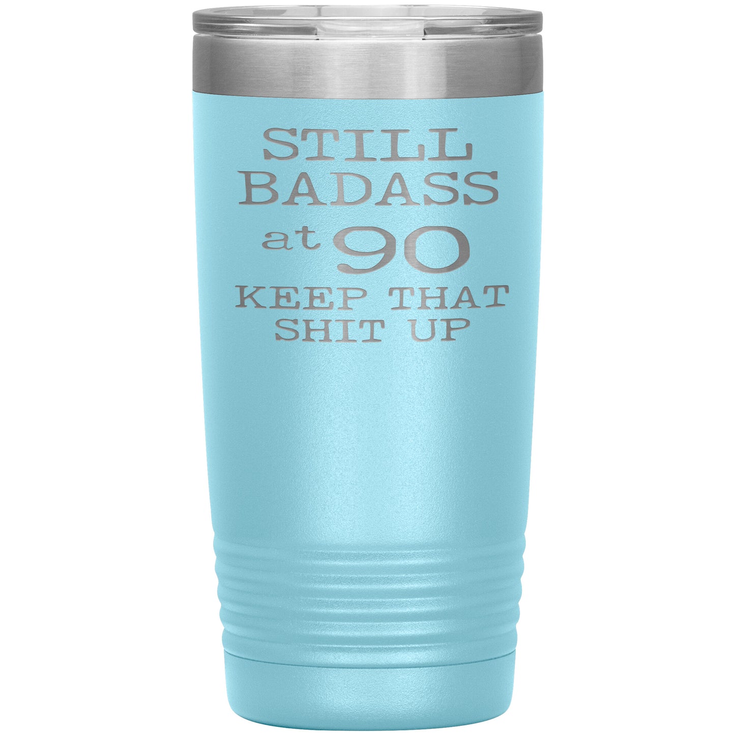 Still Badass at 90 Tumbler