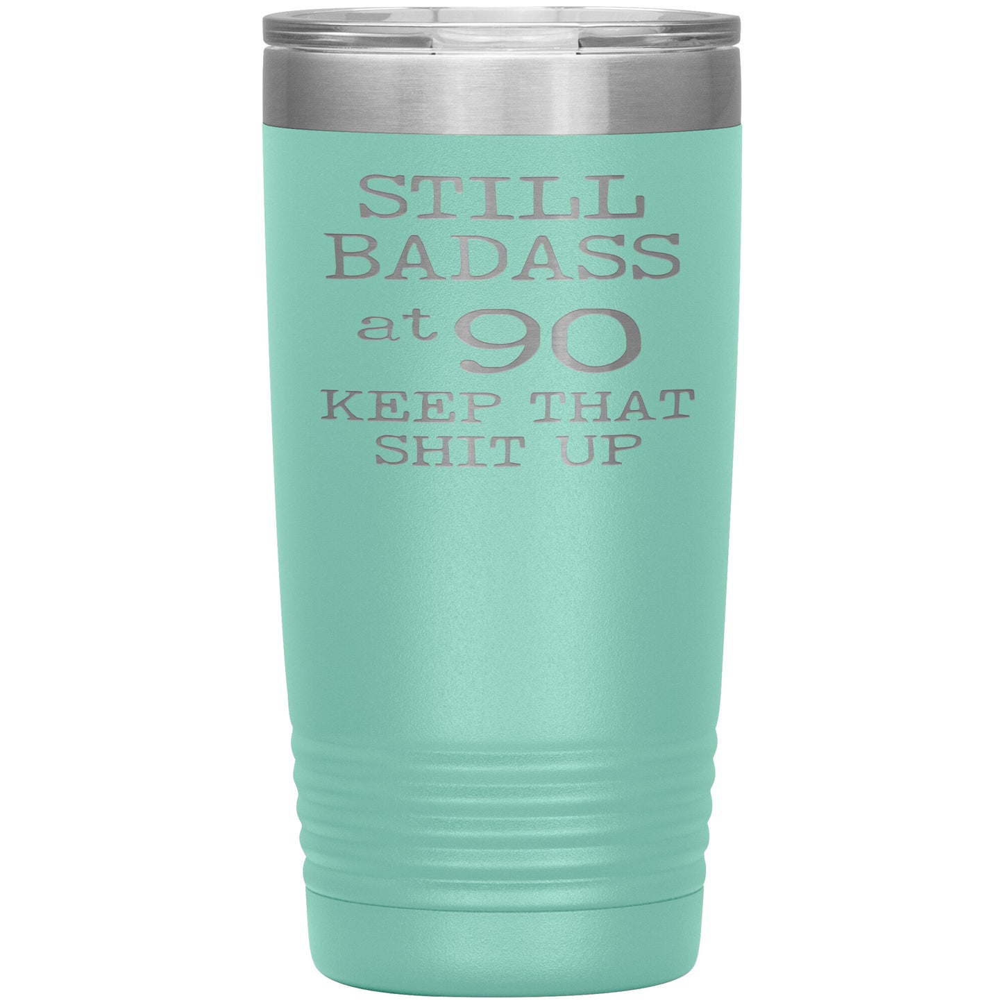 Still Badass at 90 Tumbler