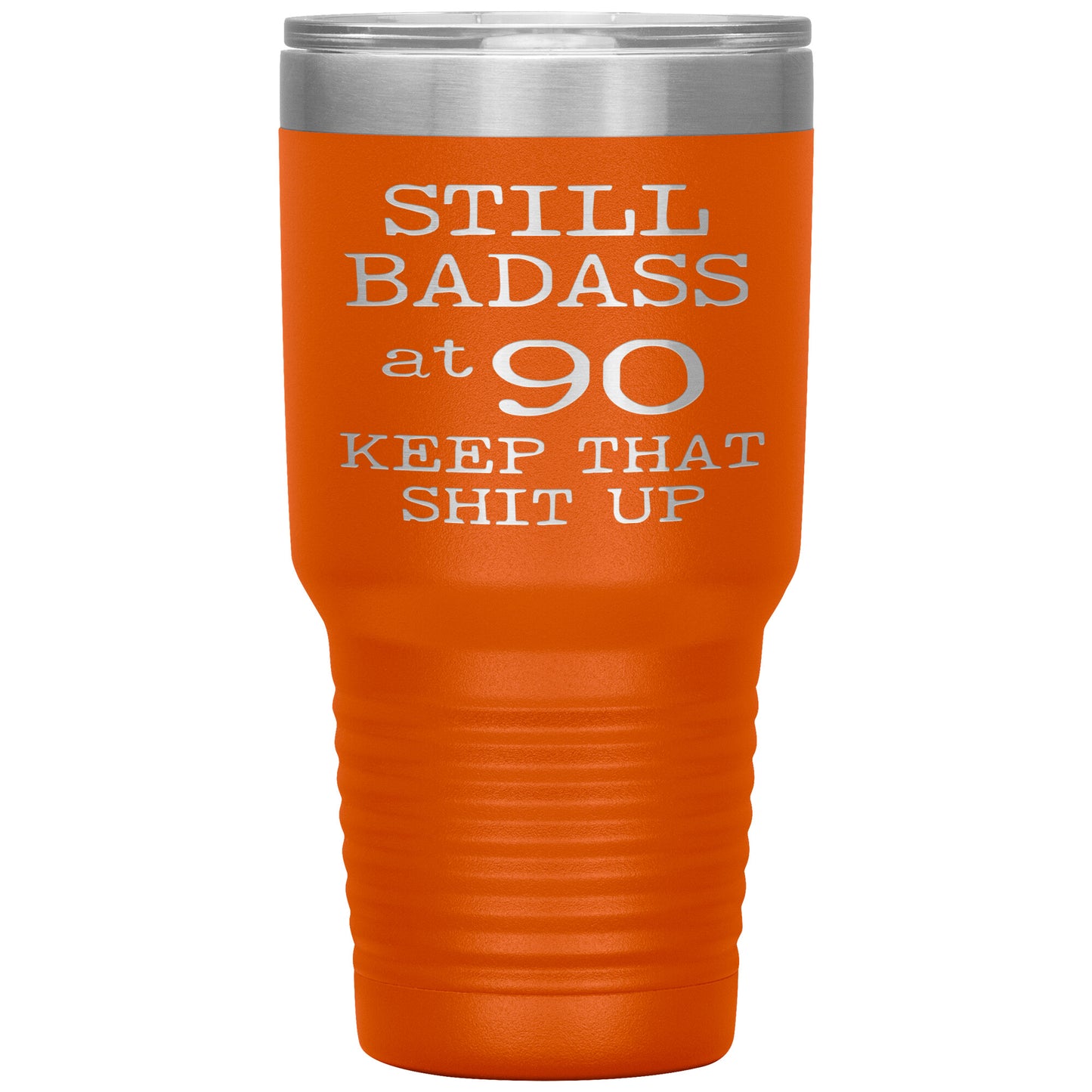 Still Badass at 90 Tumbler