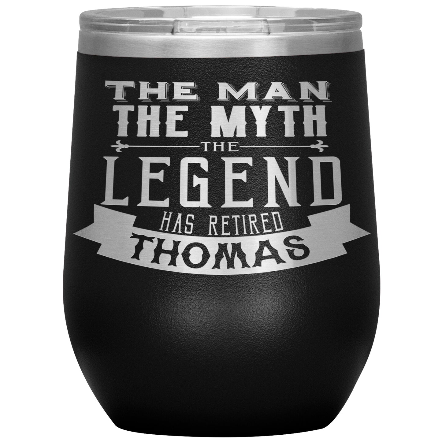 The Man The Myth The Legend Has Retired Tumbler