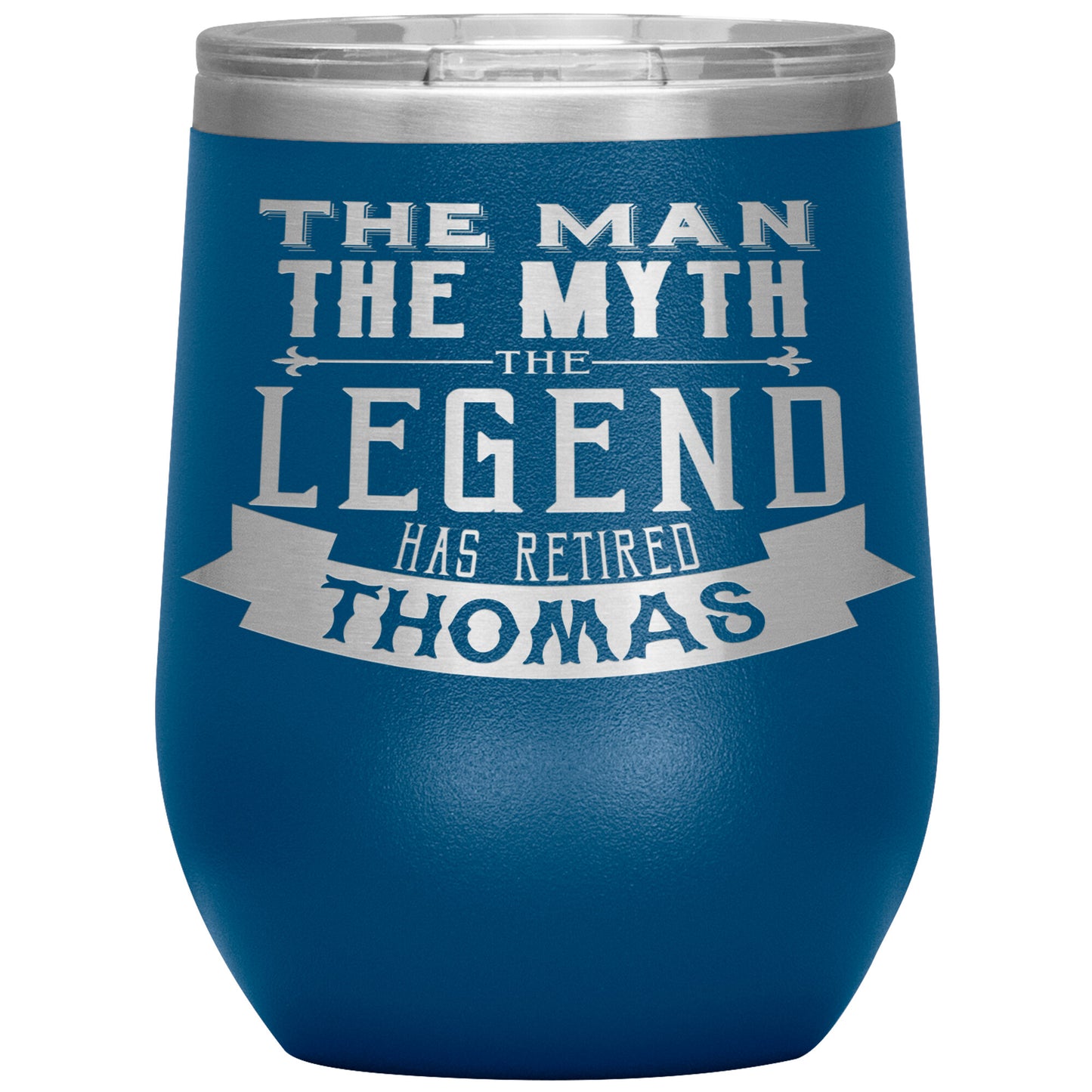 The Man The Myth The Legend Has Retired Tumbler
