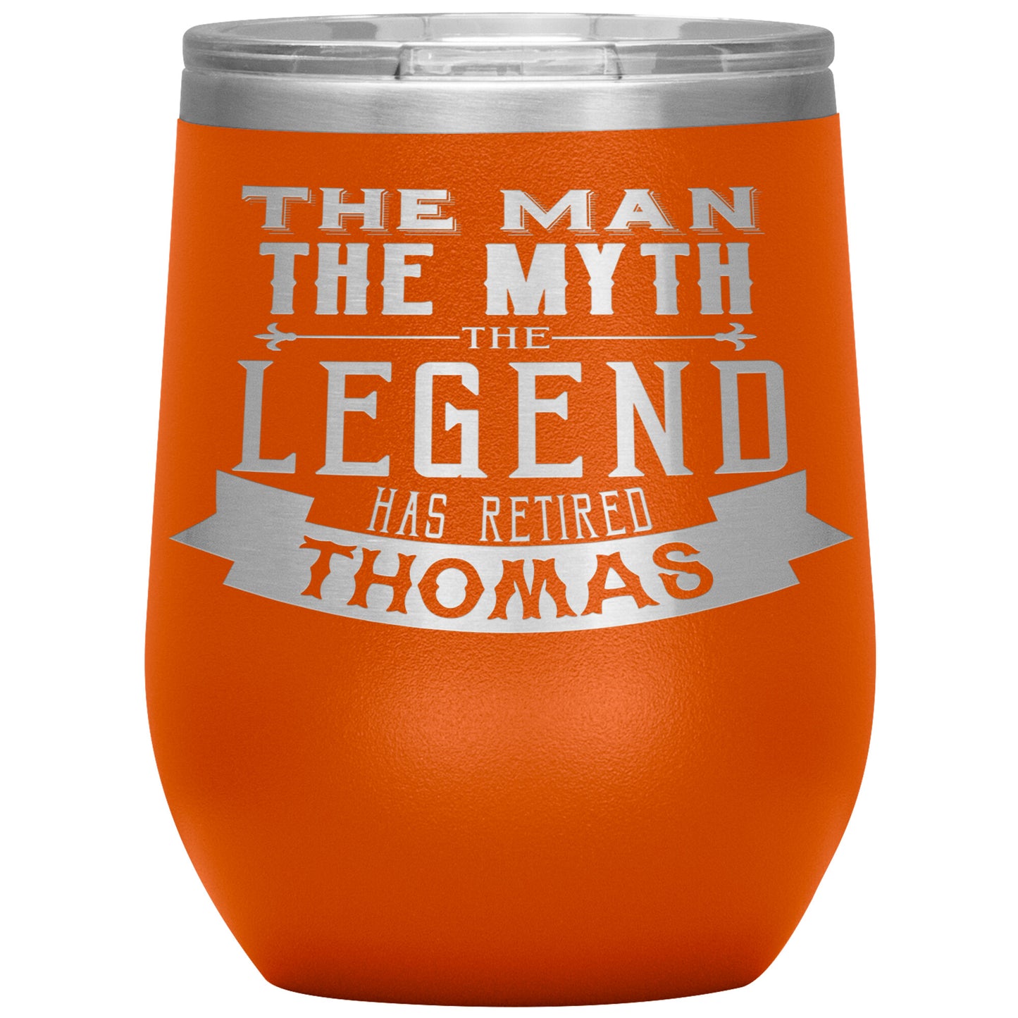 The Man The Myth The Legend Has Retired Tumbler