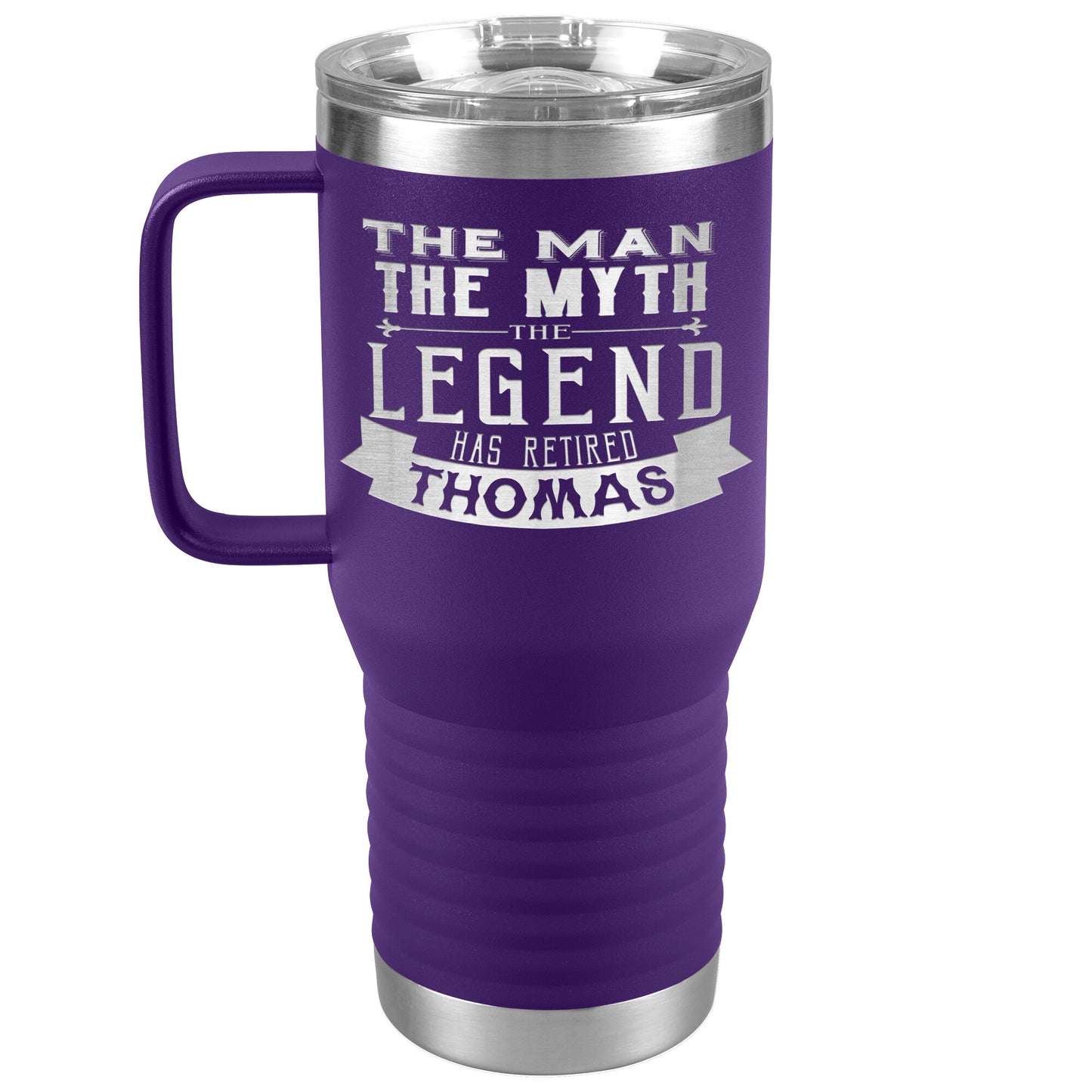 The Man The Myth The Legend Has Retired Tumbler