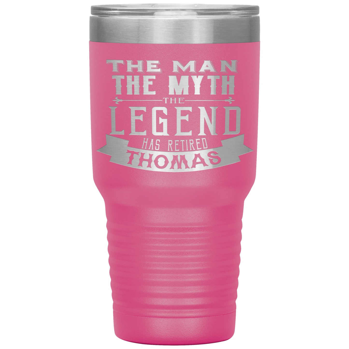 The Man The Myth The Legend Has Retired Tumbler