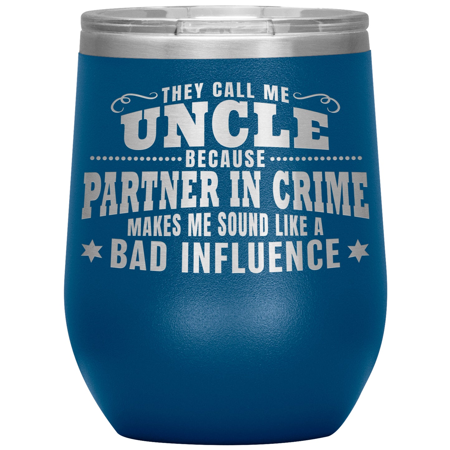 Uncle Partner in Crime Tumbler