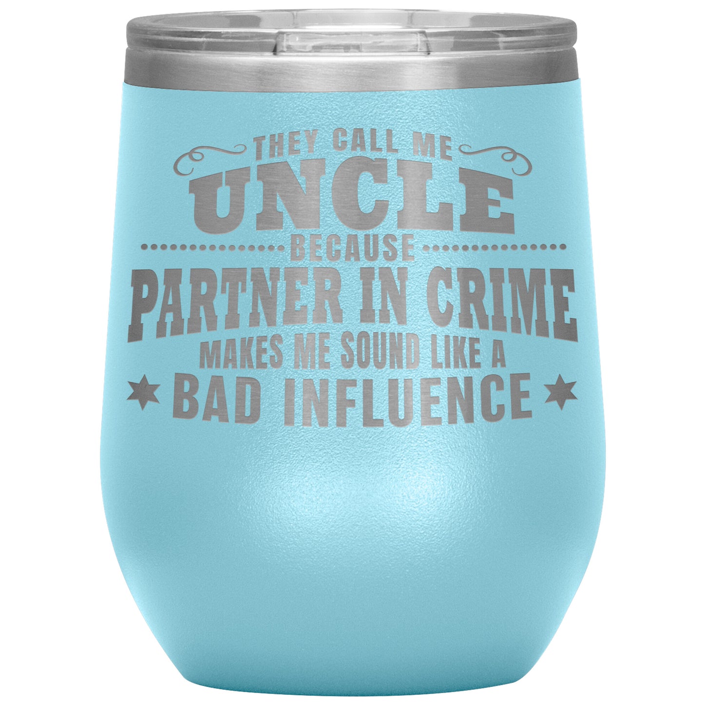 Uncle Partner in Crime Tumbler