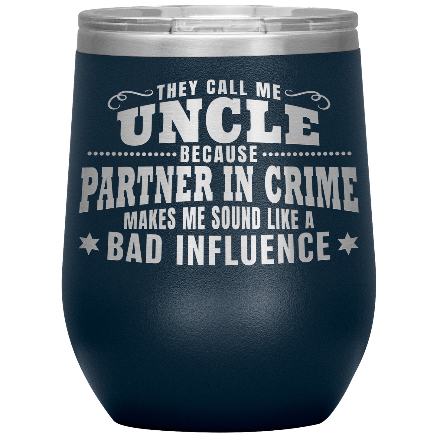Uncle Partner in Crime Tumbler