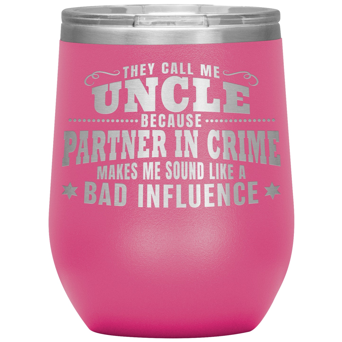 Uncle Partner in Crime Tumbler