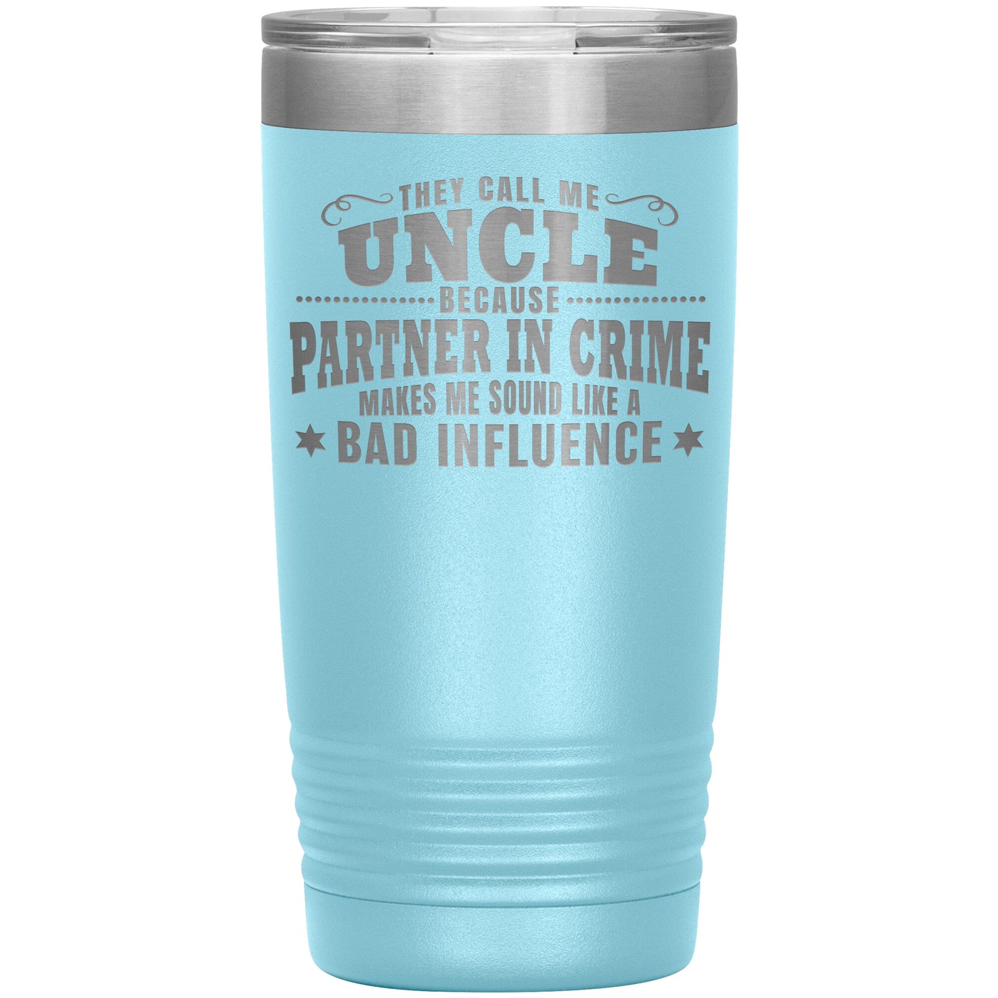 Uncle Partner in Crime Tumbler
