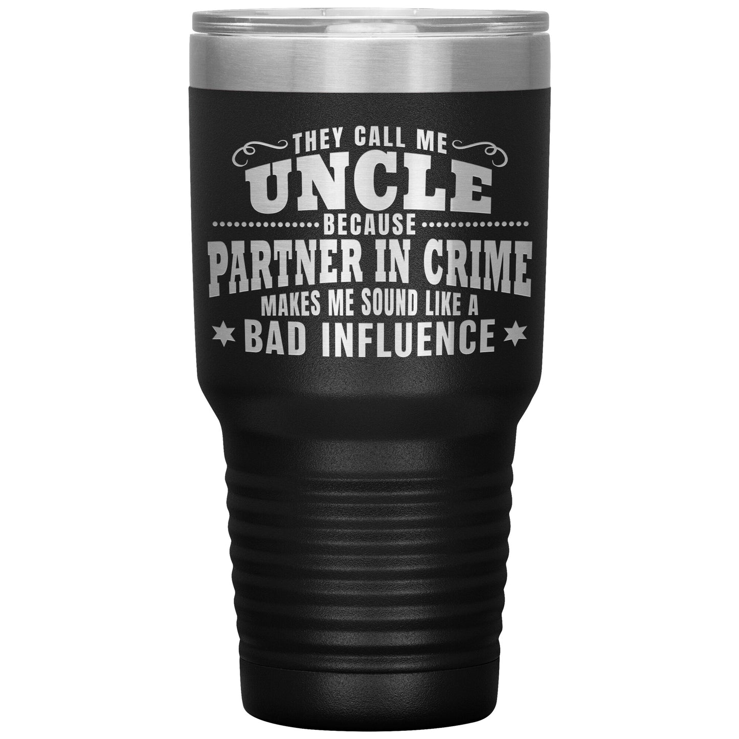 Uncle Partner in Crime Tumbler