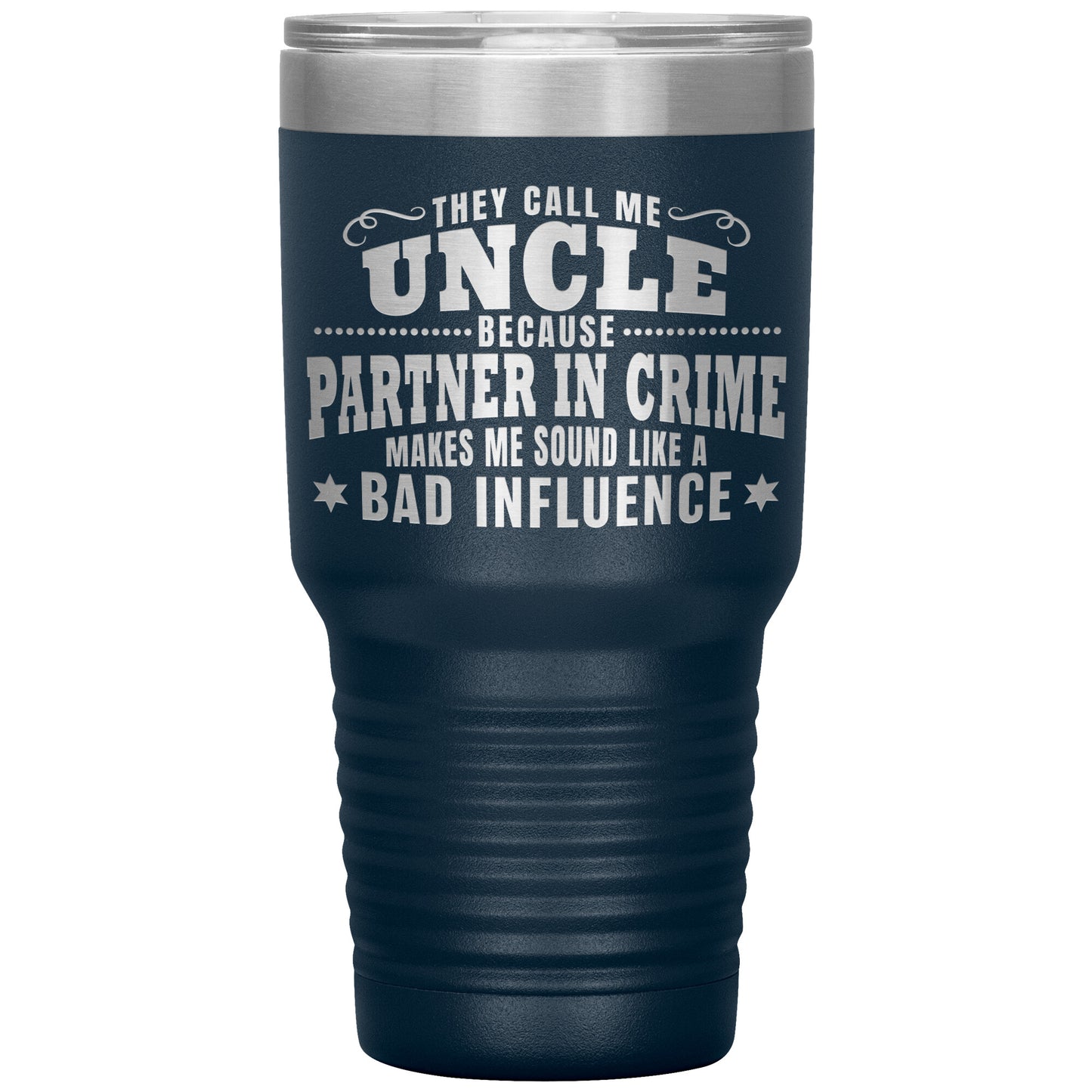 Uncle Partner in Crime Tumbler
