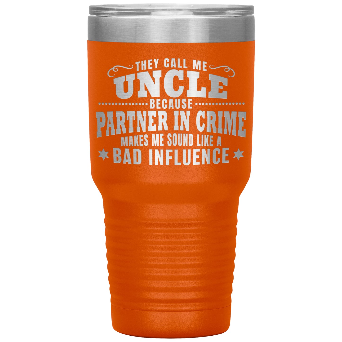 Uncle Partner in Crime Tumbler