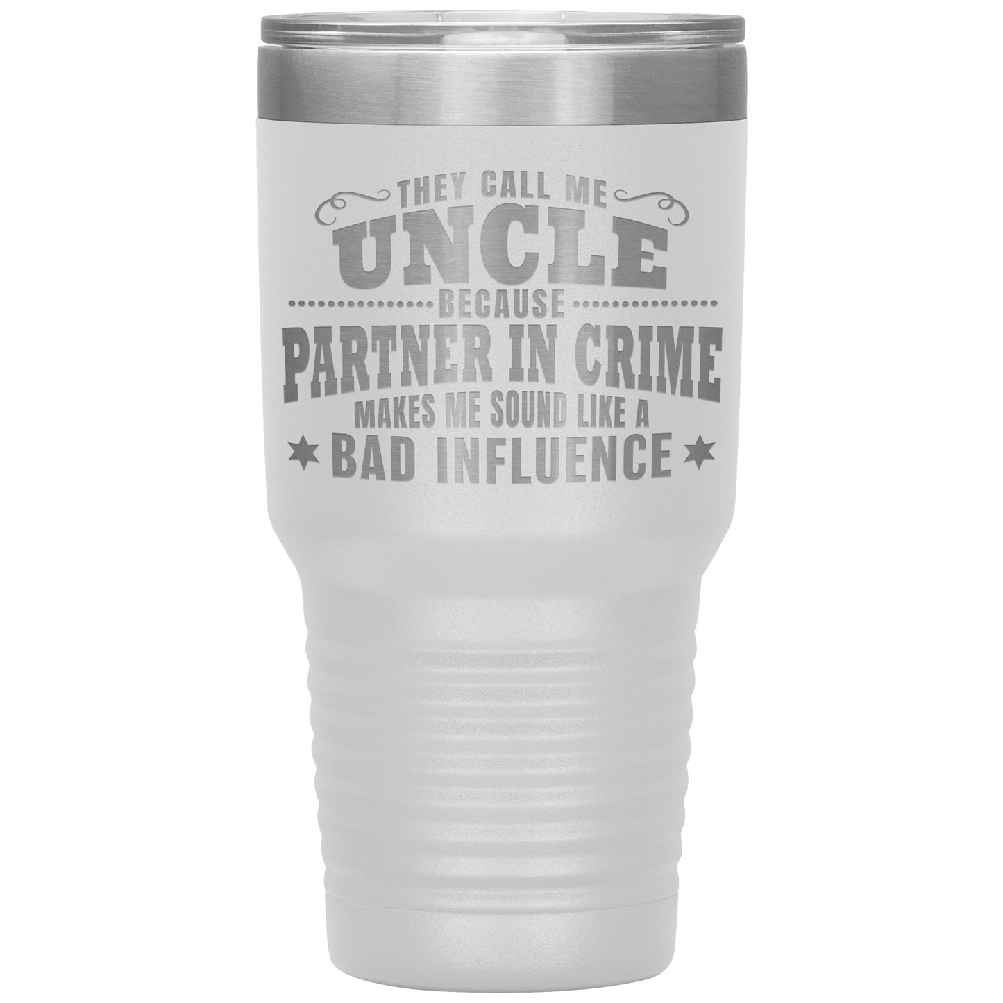 Uncle Partner in Crime Tumbler