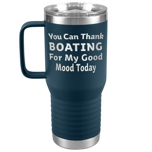 You Can Thank Boating Good Mood Tumbler
