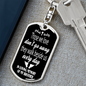 Those We Love Don't Go Away Brother Key Chain