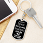 Those We Love Don't Go Away Grandpa Key Chain