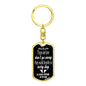Those We Love Don't Go Away Dad Key Chain