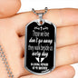 Those We Love Don't Go Away Brother Dog Tag Necklace
