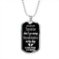 Those We Love Don't Go Away Brother Dog Tag Necklace