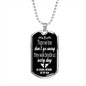 Those We Love Don't Go Away Son Dog Tag Necklace