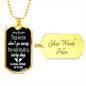 Those We Love Don't Go Away Dad Dog Tag Necklace