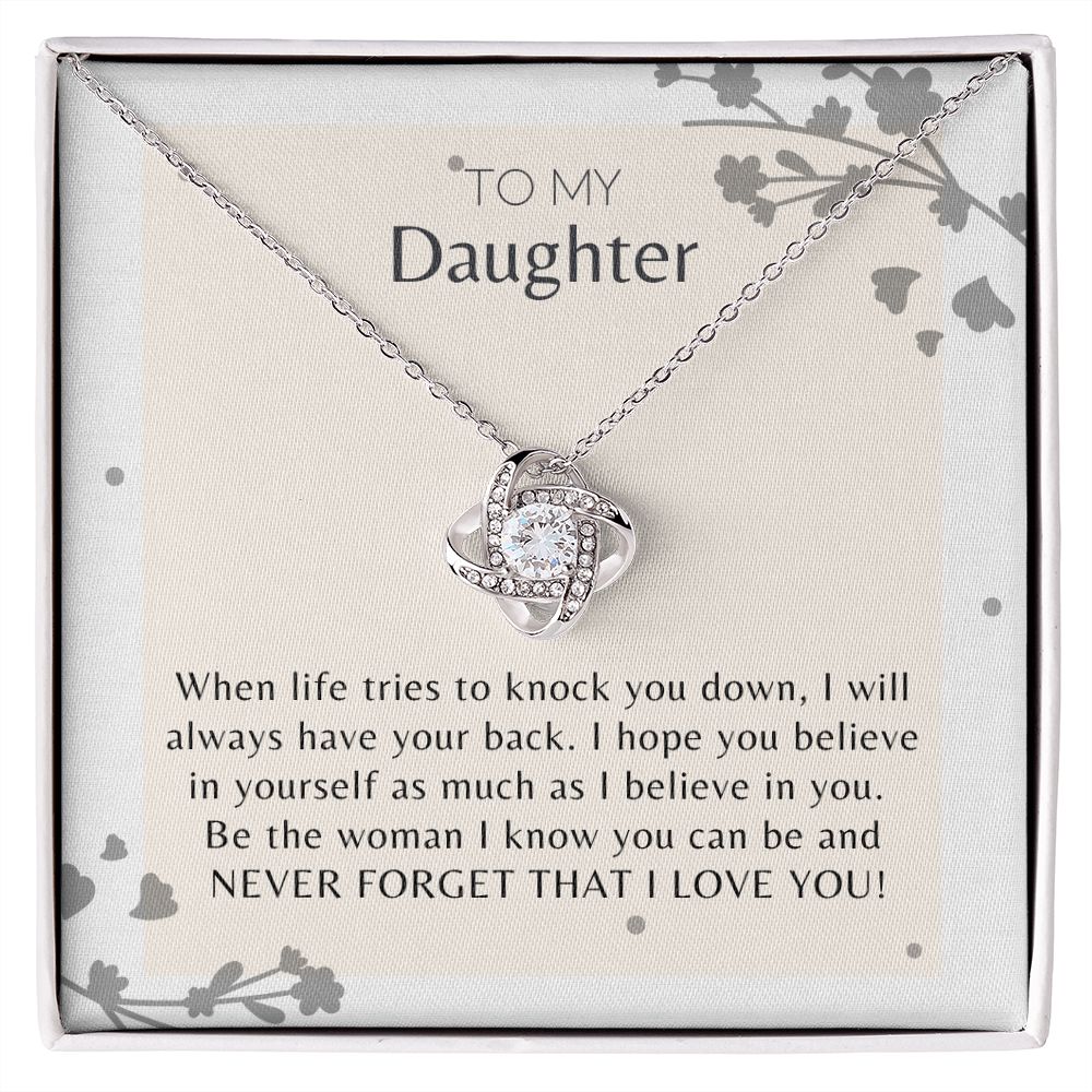 To My Daughter Never Forget that I Love You Love Knot Necklace