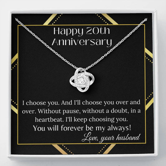 Happy 20th Anniversary I Choose You Love Knot Necklace